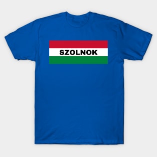 Szolnok City in Hungarian Flag T-Shirt